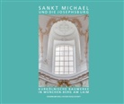 Christ Knauer-Nothaft, Christl Knauer-Nothaft, Fran Peter, Franz Peter, Bernh Schütz, Bernhard Schütz... - Sankt Michael und die Josephsburg - Kurkölnische Bauwerke in München-Berg am Laim