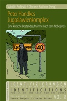 Vahidin Preljevic, Ruthner, Clemens Ruthner - Peter Handkes Jugoslawienkomplex