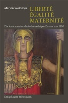 Marion Woloszyn - Liberté, Égalité, Maternité