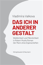 Vladimira Valkova - Das Ich in anderer Gestalt