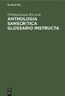 Ioannes Gildemeister, Christian Lassen - Anthologia sanscritica glossario instructa