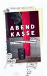 Camille Köhler, Johanne Floehr, Johannes Floehr, Lux, Lux, Andre Lux - Abendkasse