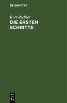 Kurt Richter - Die ersten Schritte