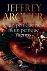 Jeffrey Archer - Ni un penique más, ni un penique menos