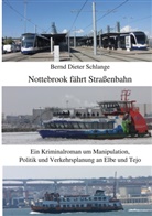 Bernd Dieter Schlange - Nottebrook fährt Straßenbahn
