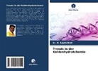 Dr M RAJASEKAR, Dr. M. RAJASEKAR, M. Rajasekar - Trends in der Kohlenhydratchemie