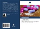 Jean Michel Koffi Ahua, Pacôme Monemo, N'Guessan, Micheline N'Guessan - Antibiotika