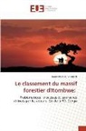 Imata KILINDO SHABANI - Le classement du massif forestier d'Itombwe: