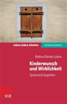 Bettina Klenke-Lüders - Kinderwunsch und Wirklichkeit