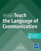 Simon Haines - Learning to Teach the Language of Communication