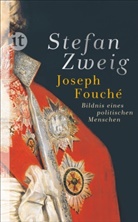 Stefan Zweig - Joseph Fouché