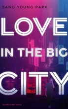 Sang Young Park, Sang Young Park - Love in the Big City