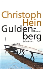 Christoph Hein - Guldenberg