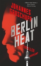 Johannes Groschupf, Thoma Wörtche, Thomas Wörtche - Berlin Heat