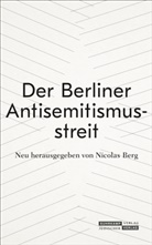 Berg, Berg, Nicolas Berg, Boehlich, Walte Boehlich, Walter Boehlich - Der Berliner Antisemitismusstreit