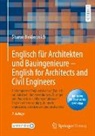 Heidenreich, Sharon Heidenreich - Englisch für Architekten und Bauingenieure – English for Architects and Civil Engineers