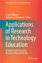 John Williams, P John Williams, Belinda von Mengersen, von Mengersen, von Mengersen, Belinda von Mengersen... - Applications of Research in Technology Education
