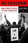 Ellis Cose, Cose Ellis - Race and Reckoning