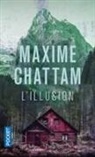 Maxime Chattam, Chattam Maxime - L'illusion