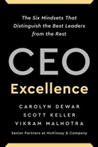Carolyn Dewar, Carolyn Dewar, Scott Keller, Vikram Malhotra - CEO Excellence
