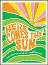 Summersdale Publishers, SUMMERSDALE PUBLISHE - Here Comes the Sun