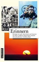 Peter Blickle, M Hoffmann, Markolf Hoffmann, Johannes Kretschmann, Johannes F Kretschmann, Johannes F. Kretschmann... - Erinnern