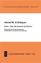 Ahmad M. Al-Dubayan, Ahmad M Al- Dubayan - Galen: Über die Anatomie der Nerven