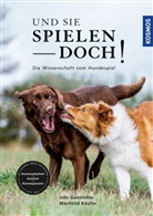 Ud Ganslosser, Udo Gansloßer, Mechtild Käufer - Und sie spielen doch!