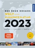 Hennin Aubel, Henning Aubel, Renat Ell, Renate Ell, Philip Engler, Engler Philip - Der neue Kosmos Welt- Almanach & Atlas 2023