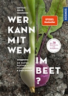 Ortrud Grieb - Wer kann mit wem im Beet?