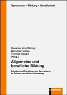 David Di Fuccia, David Di Fuccia, Thomas Gaube, Susanne Lin-Klitzing - Allgemeine und berufliche Bildung