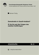 Henner Fürtig - Demokratie in Saudi Arabien?