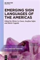 Marie Coppola, Olivier Le Guen, Josefina Safar - Emerging Sign Languages of the Americas