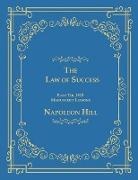 Napoleon Hill - The Law of Success From The 1925 Manuscript Lessons