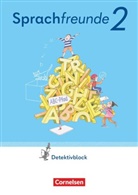 Andrea Knöfler, Katrin Junghänel, Katrin Junghänel, Susanne Kelch, Andrea Knöfler, Susanne Kelch - Sprachfreunde - Sprechen - Schreiben - Spielen - Östliche Bundesländer und Berlin - Ausgabe 2022 - 2. Schuljahr