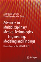 Vania Vieira Estrela, Abdeldjali Khelassi, Abdeldjalil Khelassi, Vieira Estrela, Vieira Estrela - Advances in Multidisciplinary Medical Technologies   Engineering, Modeling and Findings