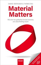 Sabin Oberhuber, Sabine Oberhuber, Thomas Rau - Material Matters