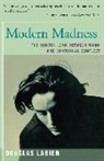 Douglas LaBier - Modern Madness