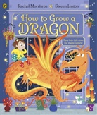 Steven Lenton, Rachel Morrisroe, Steven Lenton, Lenton Steven - How to Grow a Dragon