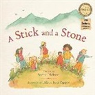 Sarina Dickson, Hilary Jean Tapper - A Stick and a Stone