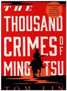 Tom Lin - The Thousand Crimes of Ming Tsu