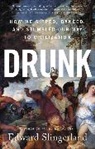 Edward Slingerland, Slingerland Edward - Drunk
