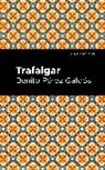 Benito Pérez Galdós, Benito Perez Galds, Benito Prez Galds - Trafalgar