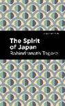 Rabindranath Tagore - The Spirit of Japan