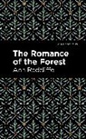Ann Radcliffe - The Romance of the Forest
