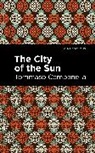 Tommaso Campanella - The City of the Sun