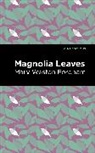Mary Weston Fordham - Magnolia Leaves