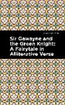Anonymous, Etsu Inagaki Sugimoto - Sir Gawayne and the Green Knight