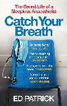 Ed Patrick - Catch Your Breath