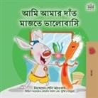 Shelley Admont, Kidkiddos Books - I Love to Brush My Teeth (Bengali Book for Kids)